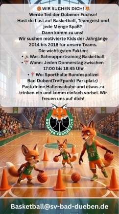 Bad Dübener Füchse suchen Dich - Lust auf Basketball spielen?